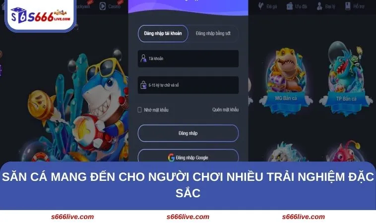 Bắn Cá S666 259 Săn cá mang đến cho người chơi nhiều trải nghiệm đặc sắc
