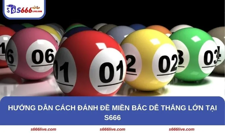 Cách Đánh Đề Miền Bắc