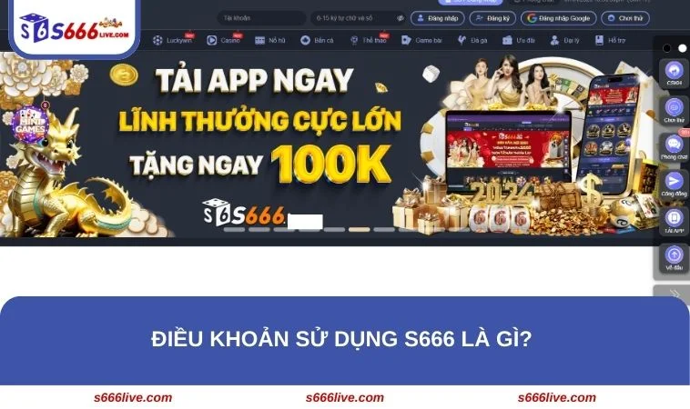 Điều Khoản Sử Dụng S666 234 Điều khoản sử dụng S666 là bộ quy định mà mọi hội viên cần tuân theo