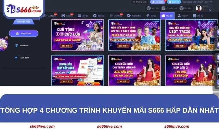 Khuyến Mãi S666 252 Top 4 chương trình ưu đãi cực khủng tại S666