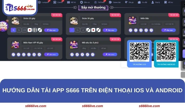 Tải App S666 244 Chia sẻ cho tân binh cách tải app S666 đơn giản và nhanh chóng