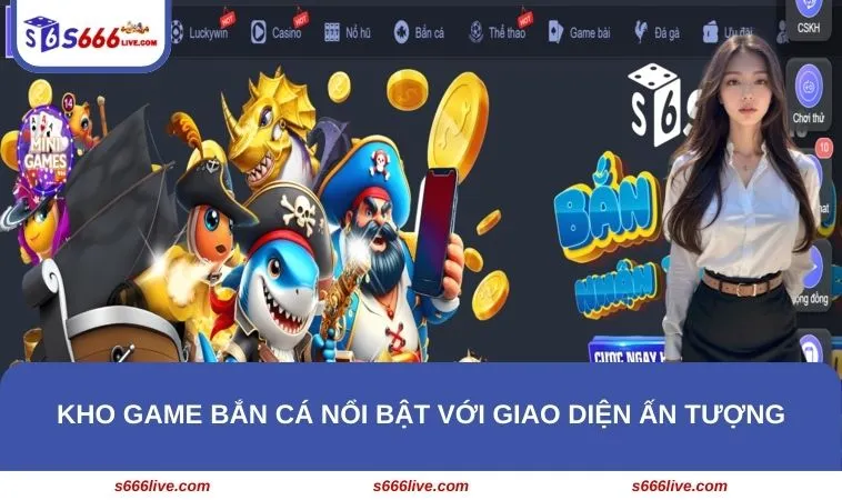 Trang chủ 310 Kho game bắn cá nổi bật với giao diện ấn tượng